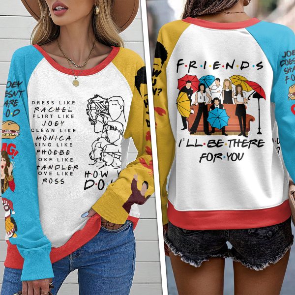 Friends Round Neck Raglan Sleeve Sweatshirt – ANHNV 3698