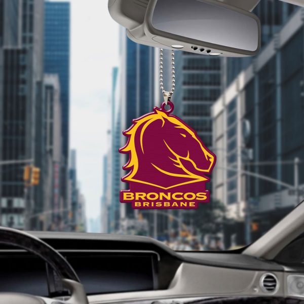 Brisbane Broncos Custom shape 1-sided Acrylic Car Ornament - TANTN 4348