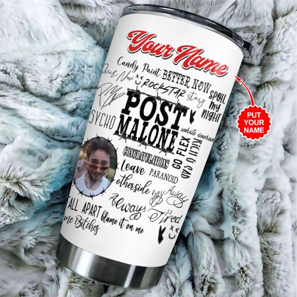 Personalized Post Malone Tumbler Cup - VANDH 2591