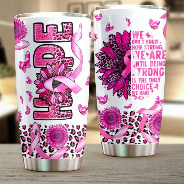 Breast Cancer Awareness Tumbler Cup - HOATT 6720