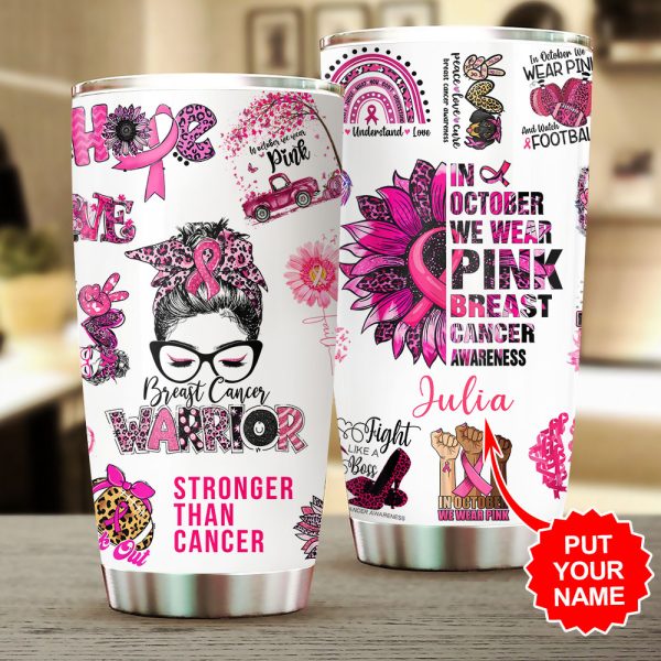 Personalized Breast Cancer Awareness Tumbler Cup - HOATT 6713