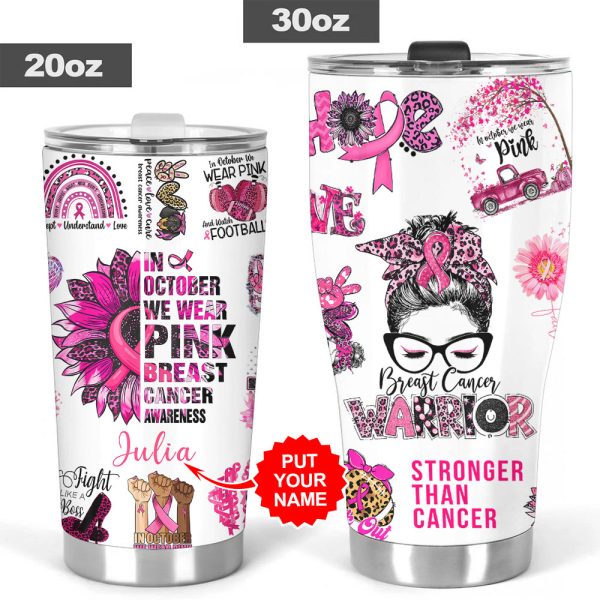 Personalized Breast Cancer Awareness Tumbler Cup - HOATT 6713