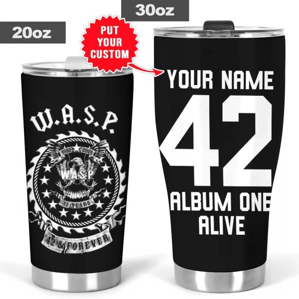 Personalized W.A.S.P. Tumbler Cup - HOATT 7259