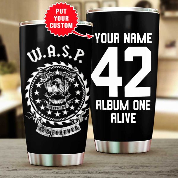 Personalized W.A.S.P. Tumbler Cup - HOATT 7259