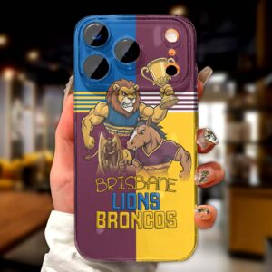 Brisbane Lions x Brisban Broncos 2025 Premiers Phone Case – HOATT13628