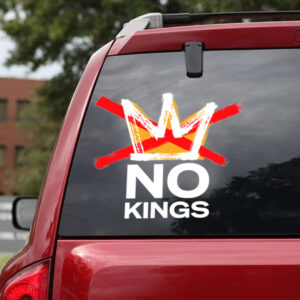 No Kings Protests 3D Car Sticker - GNENEW671