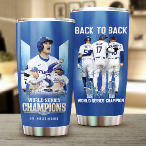Los Angeles Dodgers World Series 2025 Tumbler Cup - TANTN18415