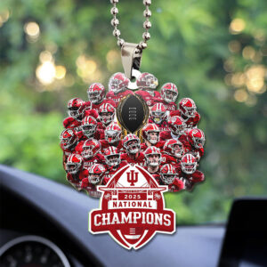 Indiana Hoosiers Football 2025 National Champions Custom shape 2-sided Acrylic Car Ornament - TANTN20474