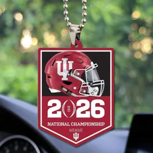 Indiana Hoosiers Football 2026 National Championship Custom shape 2-sided Acrylic Car Ornament - TANTN20128
