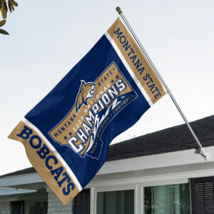 Montana State Bobcats Football 2025 National Champions 3D Double-side House Flag - TANTN20730
