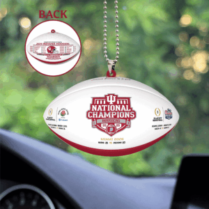 Indiana Hoosiers Football 2025 National Champions Custom shape 2-sided Acrylic Car Ornament - TANTN21084