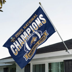 Montana State Bobcats Football 2025 National Champions 3D Double-side House Flag - MAITM14726