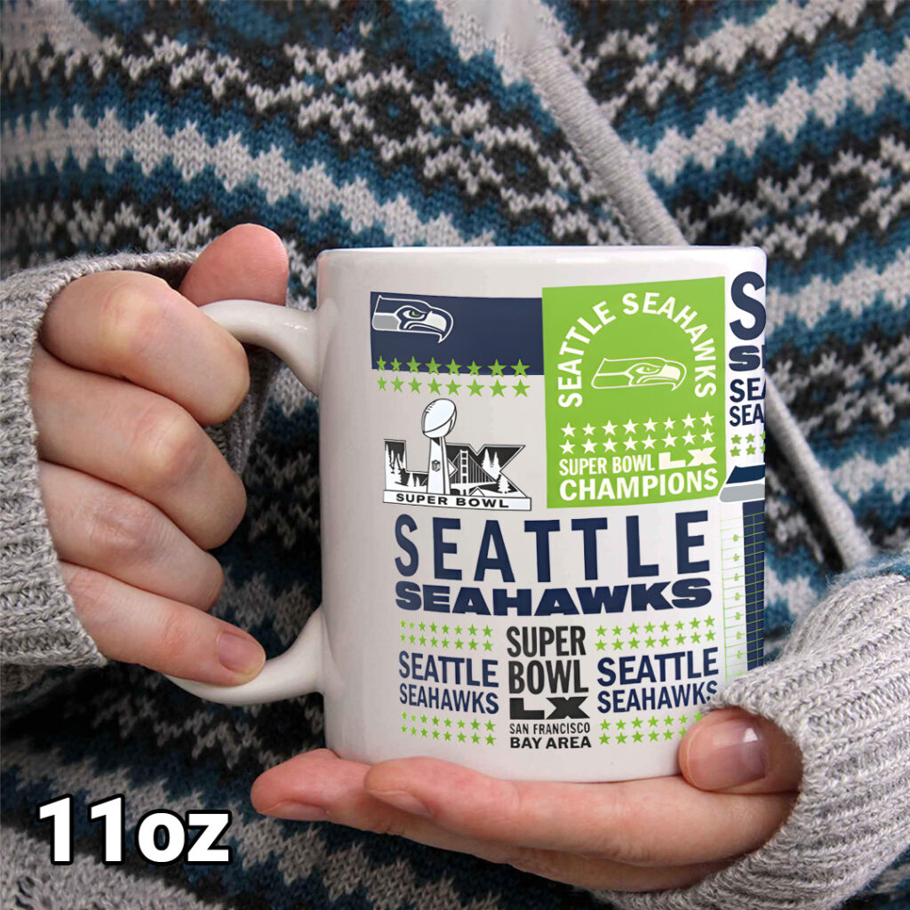 Seattle Seahawks 2025 Super Bowl LX Champions Ceramic Mug – TANTN20984 ...