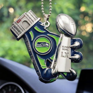 Seattle Seahawks 2025 Super Bowl LX Champions Custom shape 2-sided Acrylic Car Ornament - TANTN21096