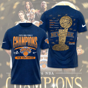 New York Knicks NBA Finals Champions 2026 3D Apparel - TMTHU7270