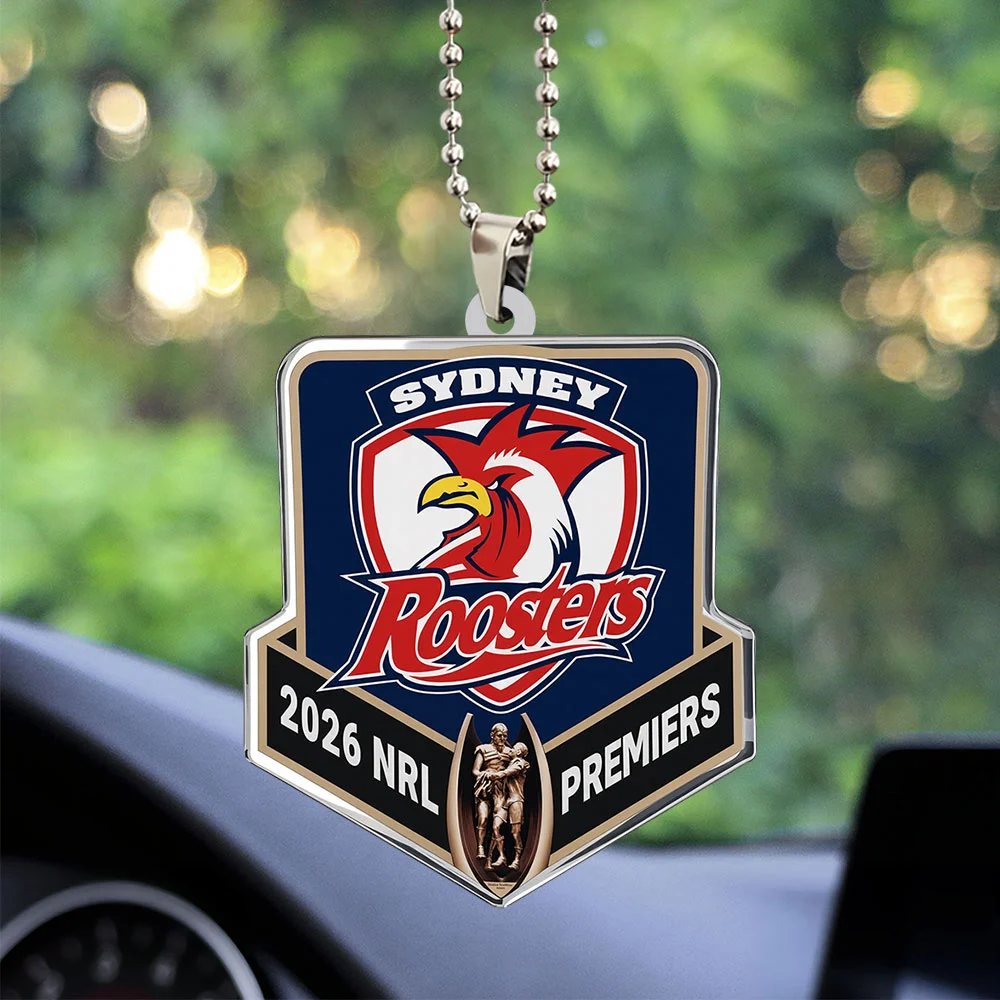 Sydney Roosters 2026 NRL Premiers Custom shape 2-sided Acrylic Car Ornament - TANTN25884